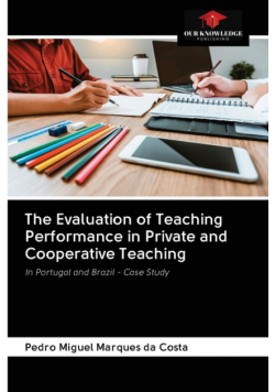 The Evaluation of Teaching Performance in Private and Cooperative Teaching