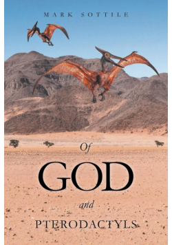 Of God and Pterodactyls