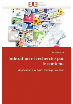 Indexation et recherche par le contenu