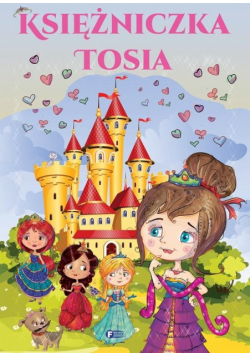 Księżniczka Tosia FENIX