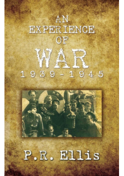 An Experience of War 1939/1945