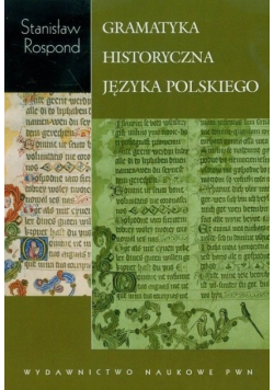 Gramatyka historyczna języka polskiego z ćwiczeniami