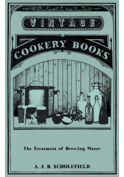 The Treatment Of Brewing Water