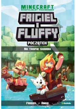 Frigiel i Fluffy Początek Na tropie skarbu