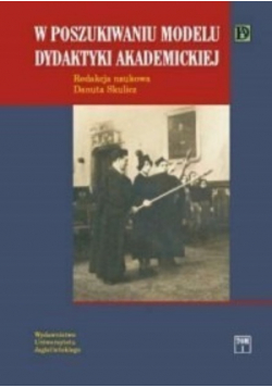 W poszukiwaniu modelu dydaktyki akademickiej