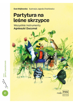 Partytura na leśne skrzypce. Wszystkie instrumenty