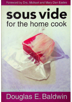 Sous Vide for the Home Cook