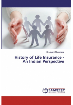 History of Life Insurance - An Indian Perspective