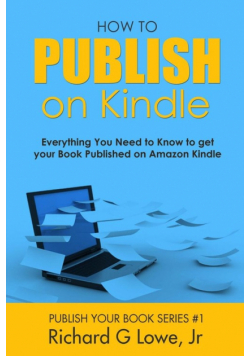 How to Publish on Kindle