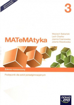 Matematyka 3 Podręcznik do szkół ponadgimnazjalnych Zakres rozszerzony