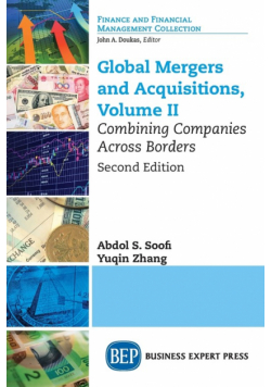 Global Mergers and Acquisitions, Volume II