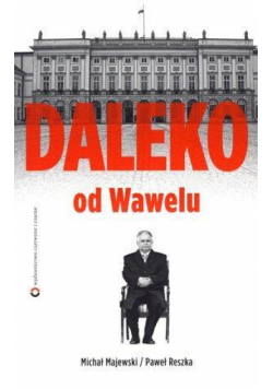 Daleko od Wawelu
