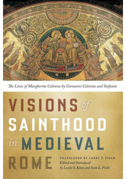 Visions of Sainthood in Medieval Rome