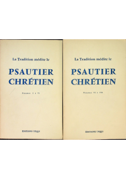 La Tradition medite le Psaurier Chetien 2 tomy