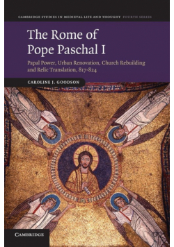 The Rome of Pope Paschal I