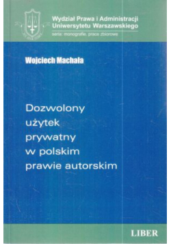 Dozwolony użytek prywatny w polskim prawie autorskim