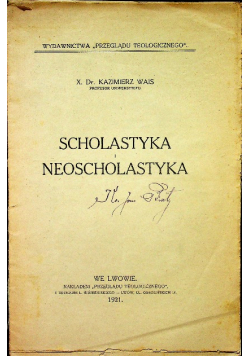 Scholastyka i Neoscholastyka 1921 r.