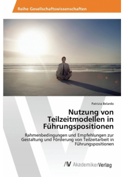 Nutzung von Teilzeitmodellen in Führungspositionen