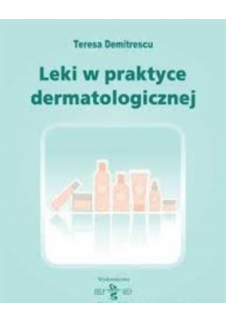 Leki w praktyce dermatologicznej