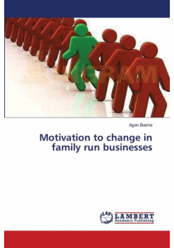 Motivation to change in family run businesses