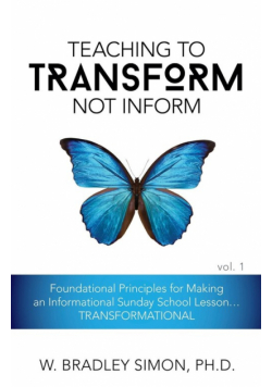 Teaching to Transform Not Inform 1