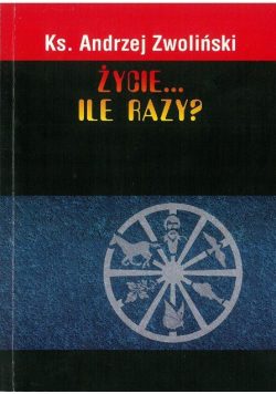 Życie ile razy