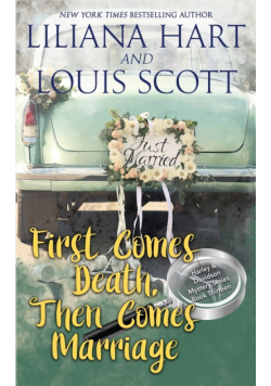 First Comes Death, Then Comes Marriage
