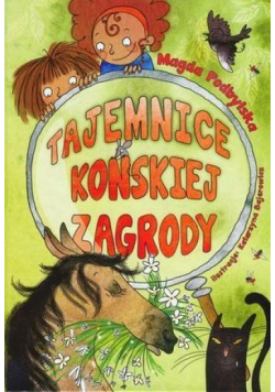 Tajemnice Końskiej Zagrody