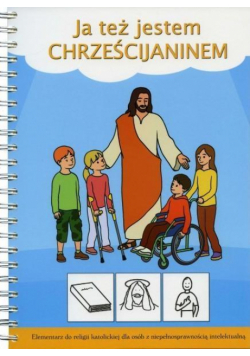Ja też jestem chrześcijaninem. Elementarz do ...