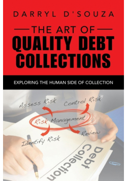The Art of Quality Debt Collections