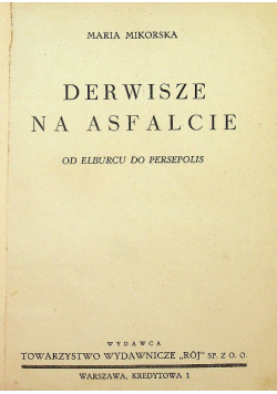 Derwisze na asfalcie 1939 r.