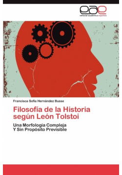 Filosofia de La Historia Segun Leon Tolstoi