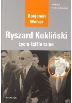 Ryszard Kukliński Życie ściśle tajne