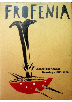 Frofenia drawings 1983 1990 Nowa