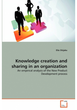 Knowledge creation and sharing in an organization