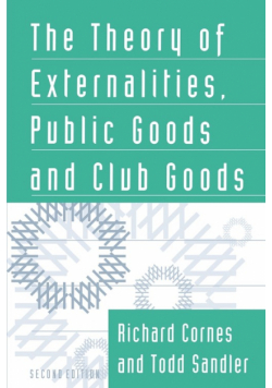 The Theory of Externalities, Public Goods, and Club Goods