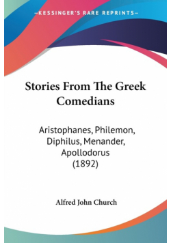 Stories From The Greek Comedians
