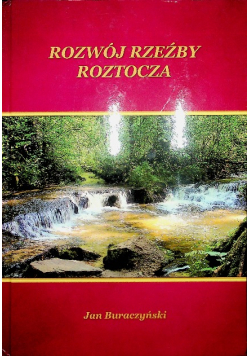 Rozwój rzeźby roztocza autograf autora
