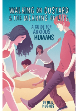 Walking on Custard & the Meaning of Life