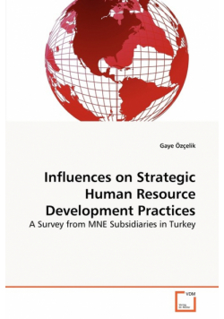 Influences on Strategic Human Resource Development Practices