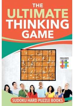 The Ultimate Thinking Game | Sudoku Hard Puzzle Books