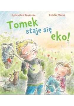 Tomek staje się eko