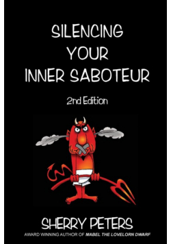 Silencing Your Inner Saboteur