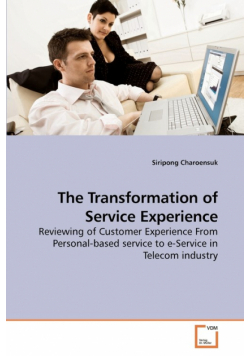 The Transformation of Service Experience
