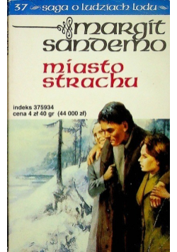 Saga o ludziach lodu Tom 37 Miasto strachu