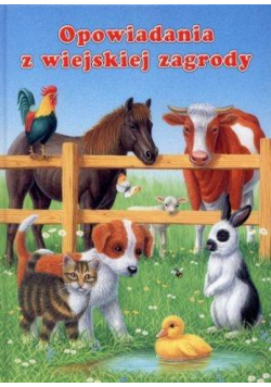 Opowiadania z wiejskiej zagrody