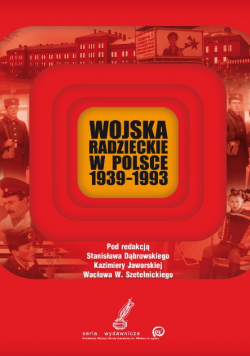 Wojska radzieckie w Polsce 1939-1993