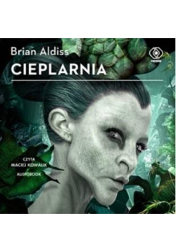 Cieplarnia Audiobook