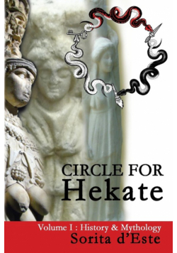 Circle for Hekate - Volume I