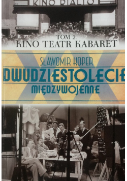 Dwudziestolecie międzywojenne Tom 2